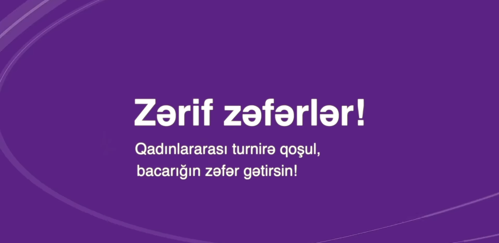 Azercell 'Zərif Zəfərlər" Tournament